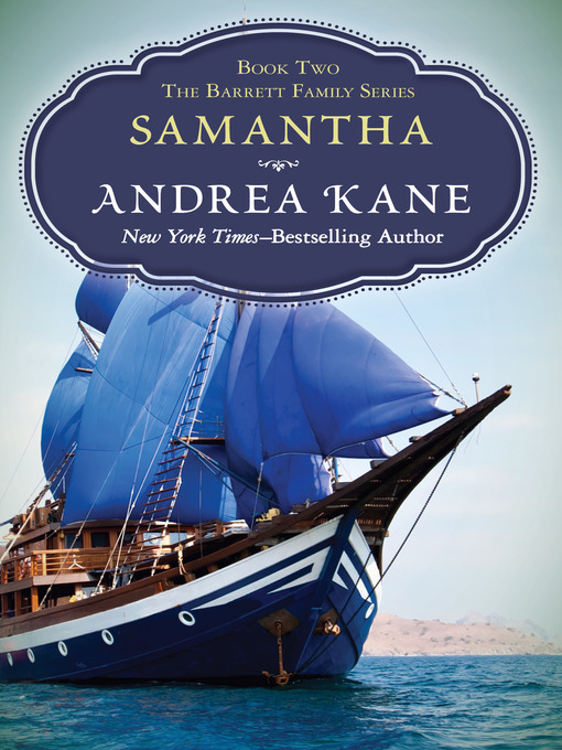 Title details for Samantha by Andrea Kane - Available